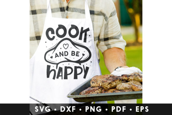 Cook and Be Happy SVG - Chef Quote SVG Review