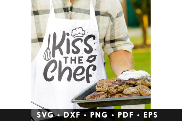 Kiss the Chef SVG Chef Quote SVG Review for Real Projects