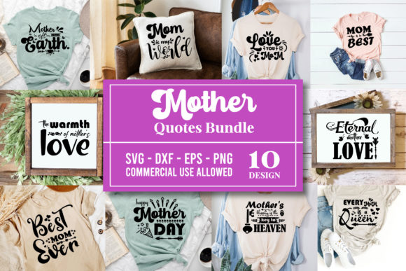 Mother Mom Quote SVG Bundle Review for Real Projects