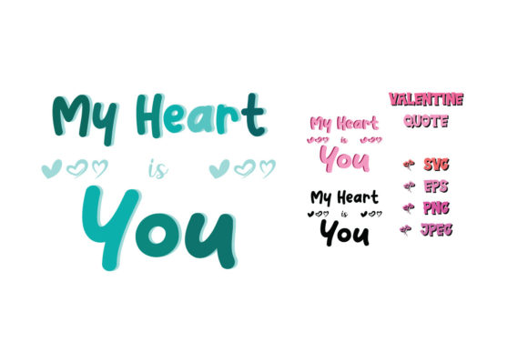 My Heart is You Valentine Quote SVG Cut Review