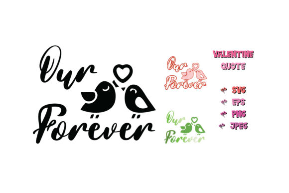 Our Love is Forever Valentine Quote SVG Review for Real Projects
