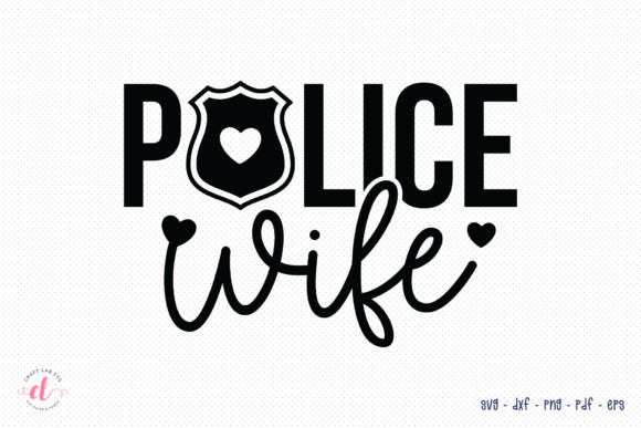 Police Wife SVG: A Bold and Meaningful Embroidery Design for Real Projects