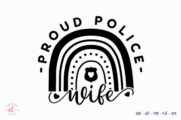Proud Police Wife SVG - Wife Quote SVG Review for Real Projects