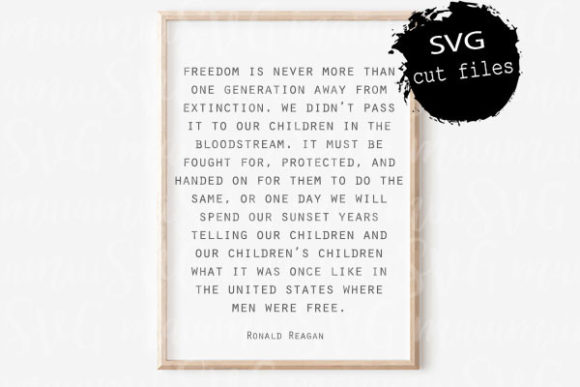 Ronald Reagan Quote, Positive Quote SVG: A Designer’s Real-World Take