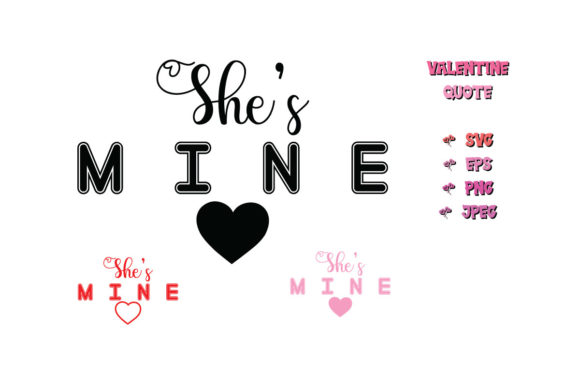 She is Mine Valentine Quote SVG Cut Review for Real Projects