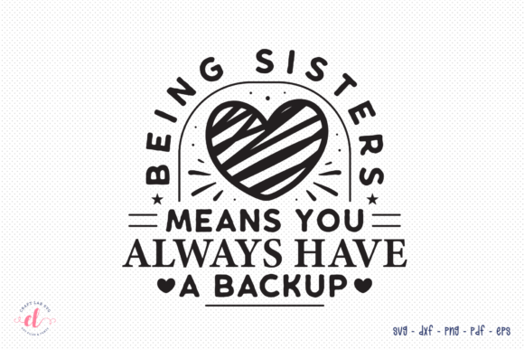 Sister Quote SVG: A Thoughtful Design for Heartfelt Embroidery Projects