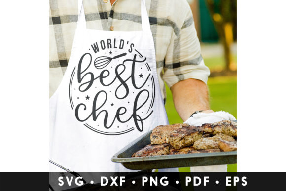 World’s Best Chef SVG with a Motivating Quote